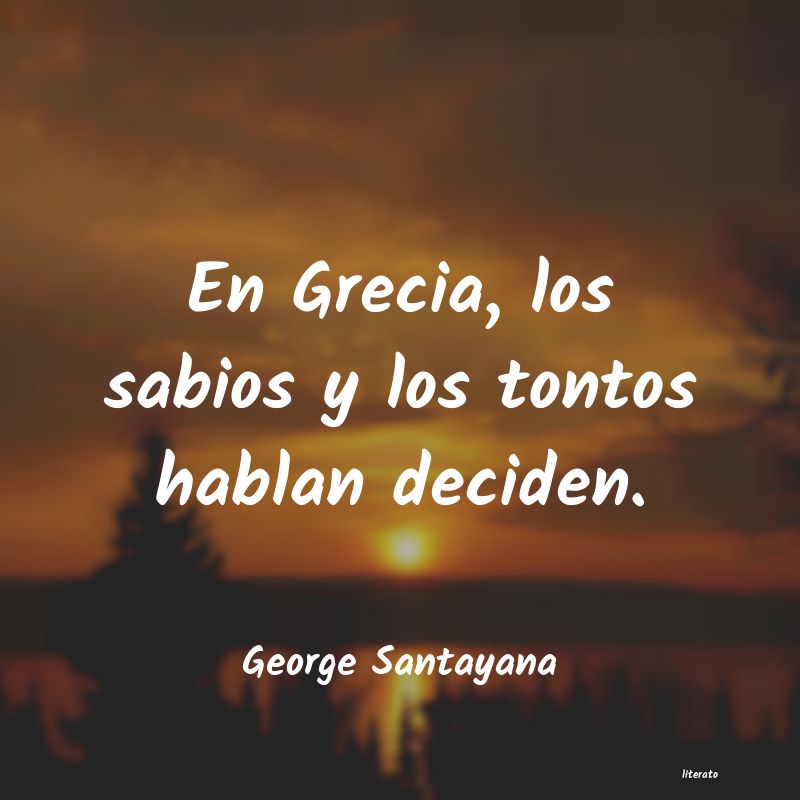 Frases de George Santayana