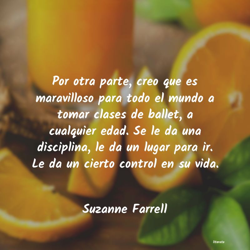 Frases de Suzanne Farrell