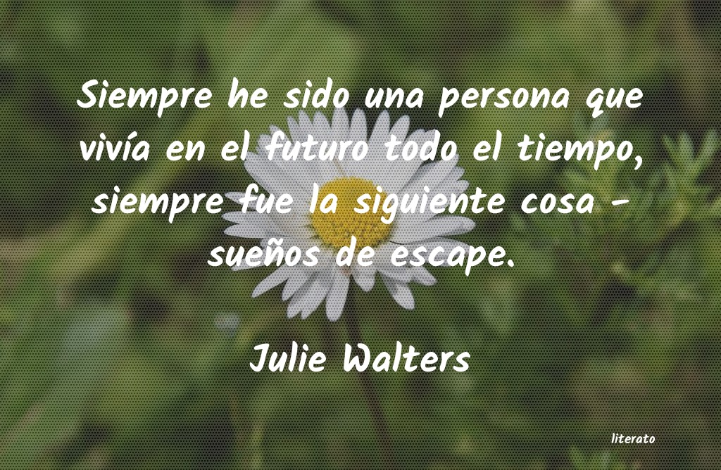 Frases de Julie Walters