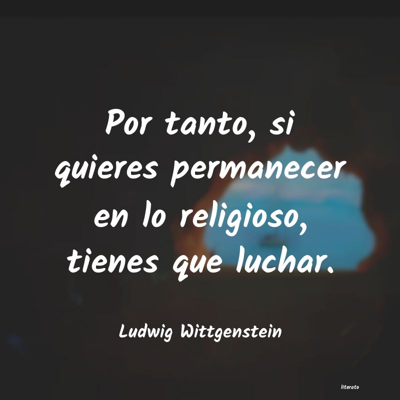 Frases de Ludwig Wittgenstein