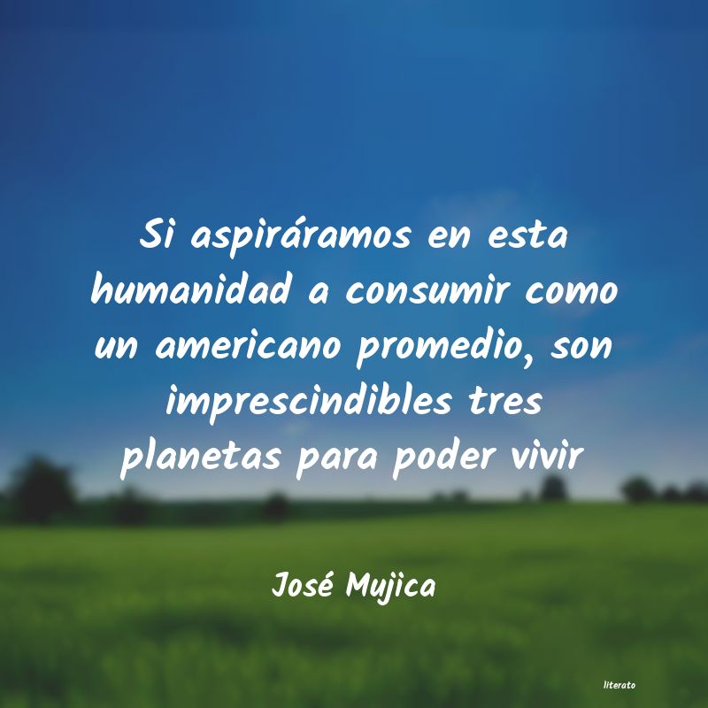frases de JosÃ© Mujica