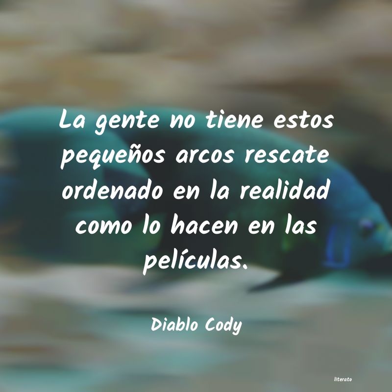 Frases de Diablo Cody