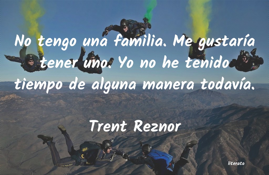 frases de Trent Reznor