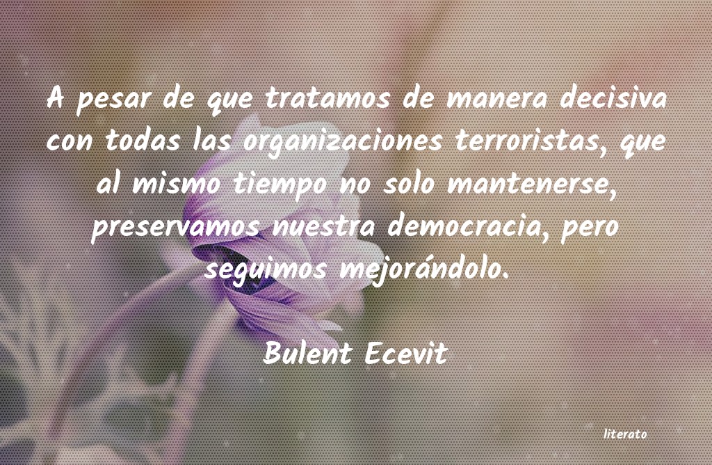 Frases de Bulent Ecevit