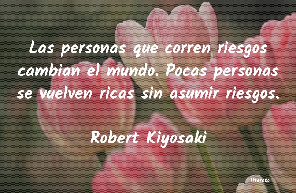 Frases de Robert Kiyosaki