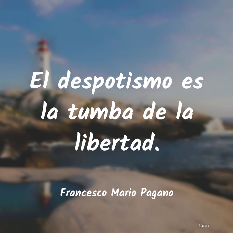 frases de Francesco Mario Pagano
