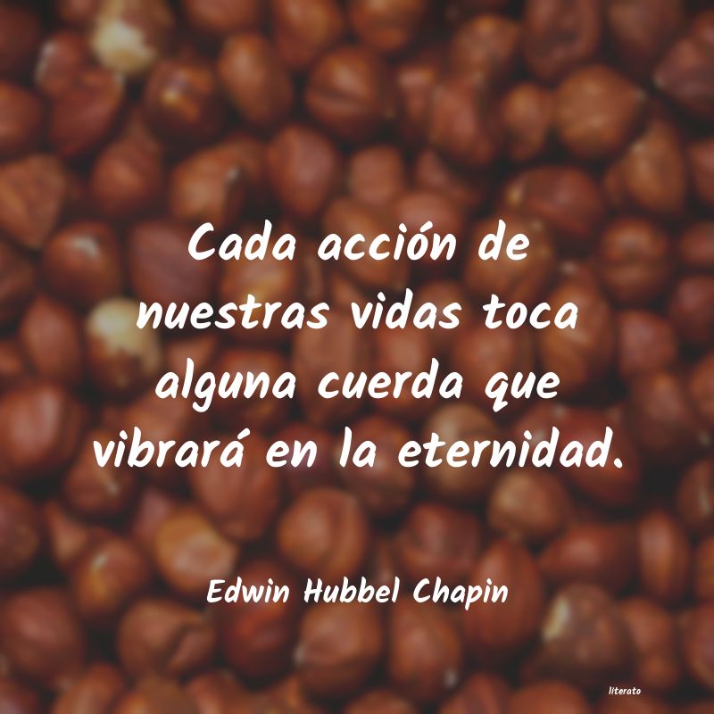 Frases de Edwin Hubbel Chapin