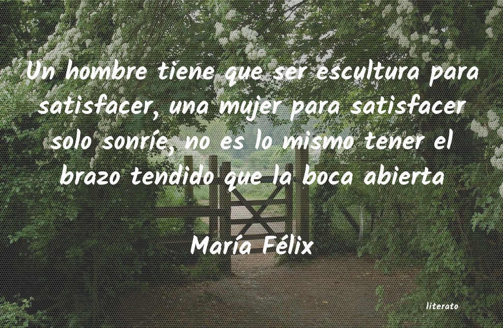 Frases de María Félix