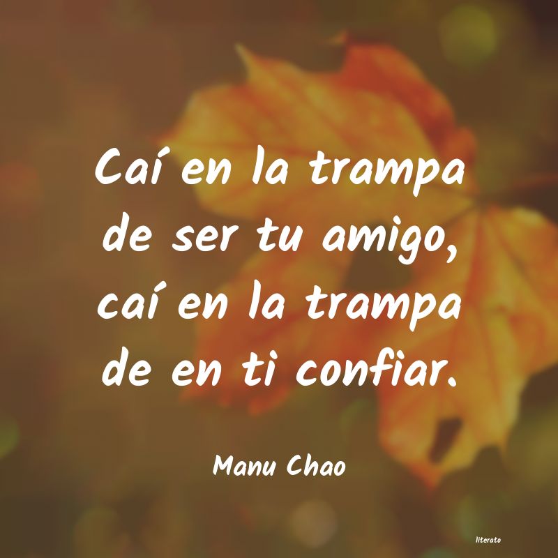 Frases de Manu Chao