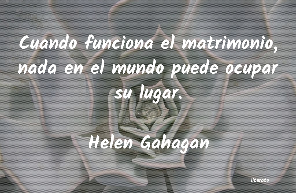 frases de Helen Gahagan
