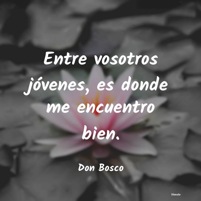 Frases de Don Bosco