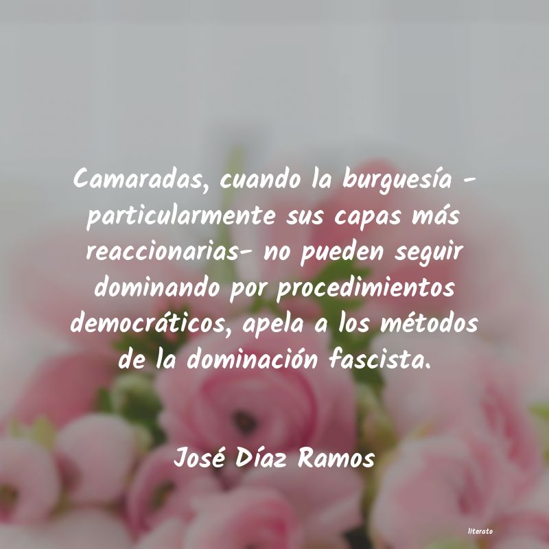 Frases de José Díaz Ramos