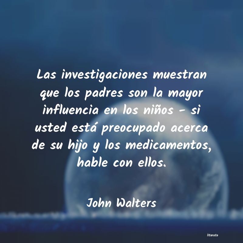 Frases de John Walters