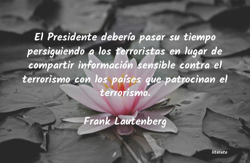 Frases de Frank Lautenberg