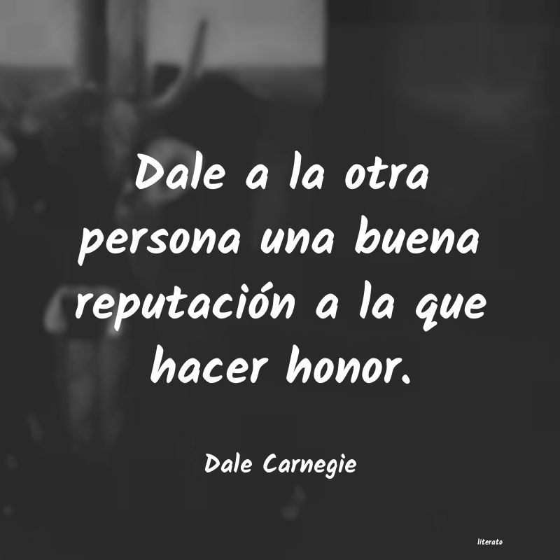 Frases de Dale Carnegie