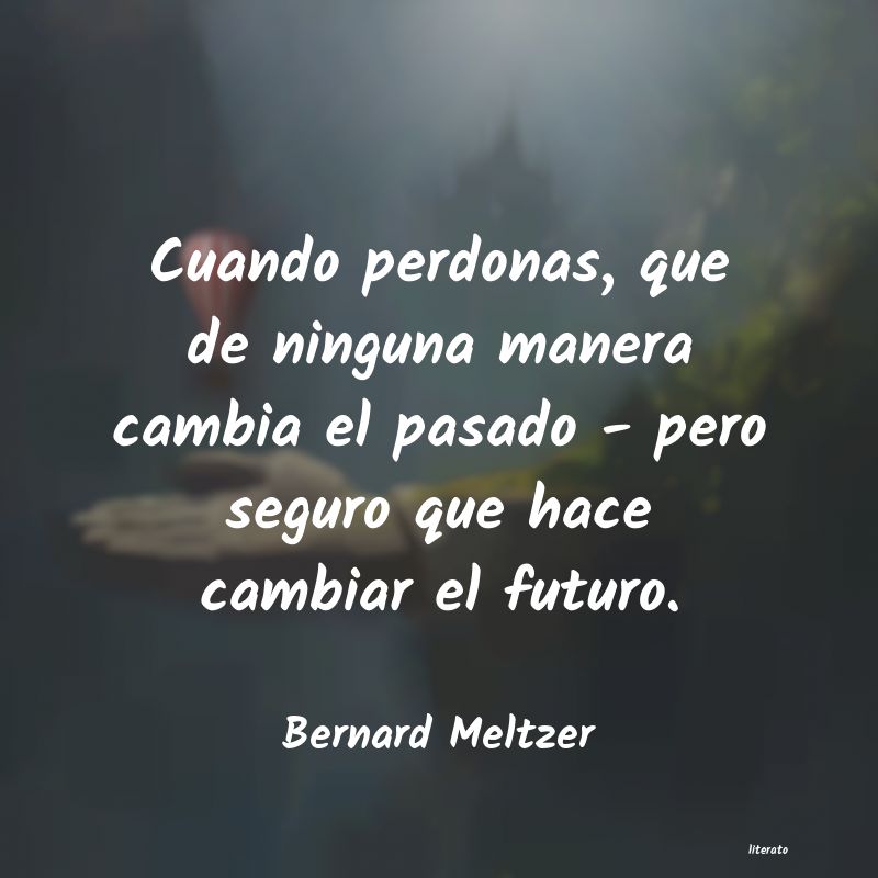 frases de Bernard Meltzer