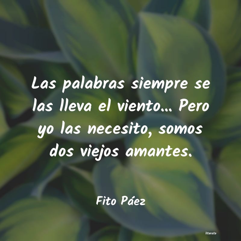 frases de Fito Páez