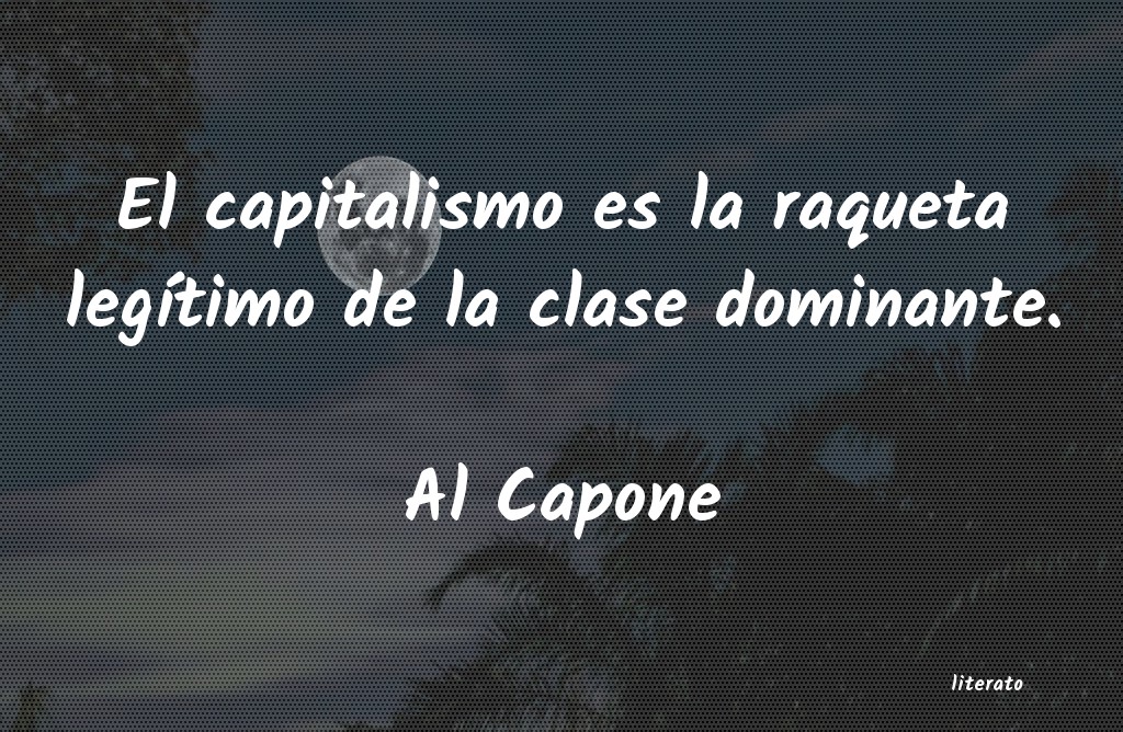 Frases de Al Capone