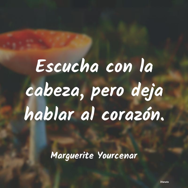 Frases de Marguerite Yourcenar