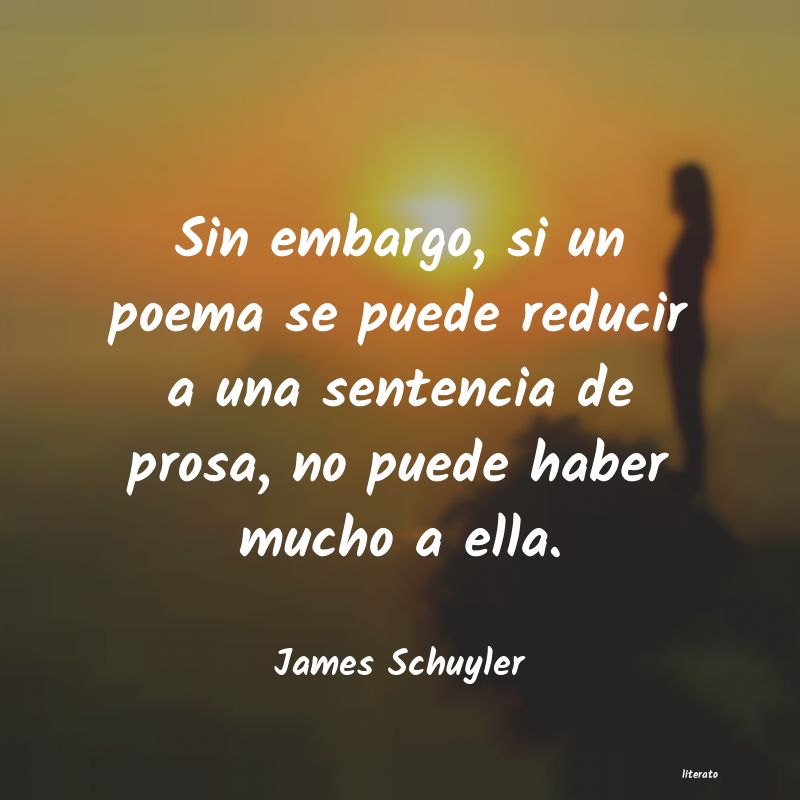 frases de James Schuyler