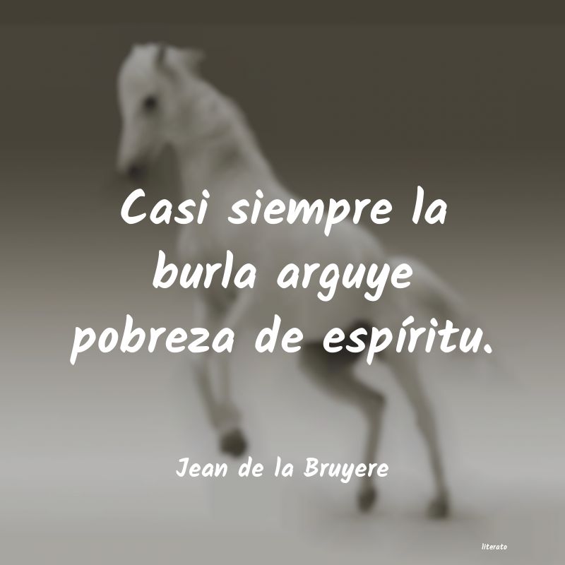 Frases de Jean de la Bruyere