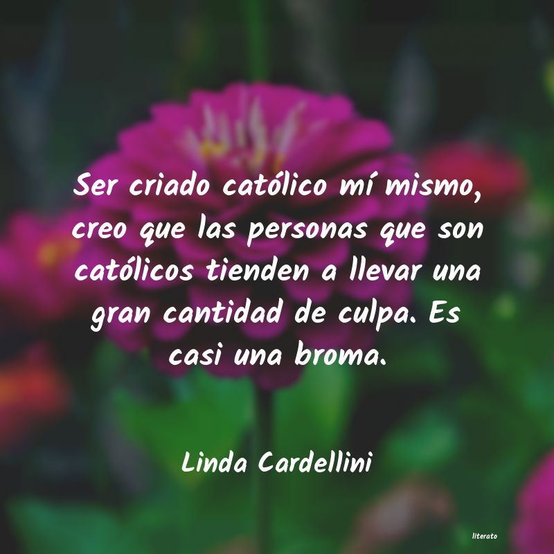 Frases de Linda Cardellini