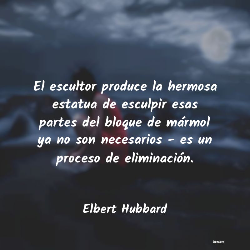 frases de Elbert Hubbard