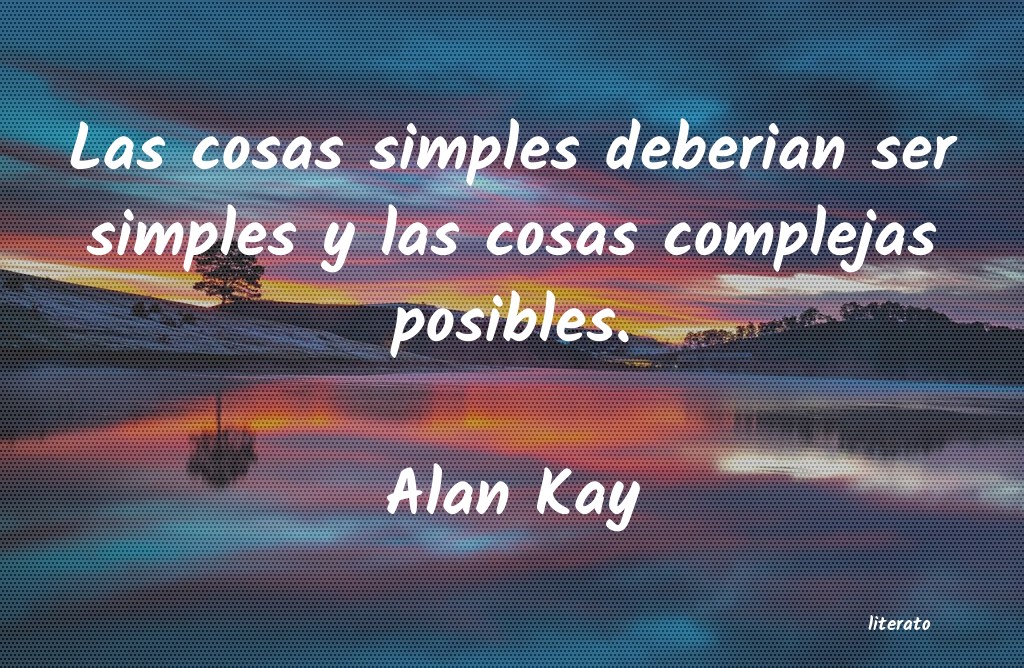 Frases de Alan Kay