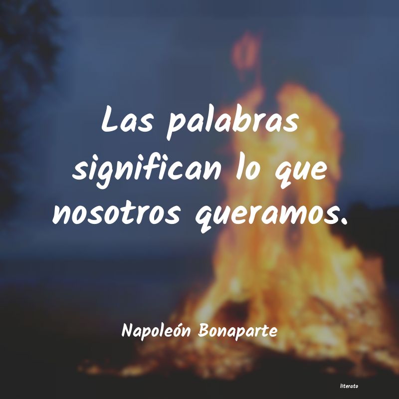 Frases de Napoleón Bonaparte