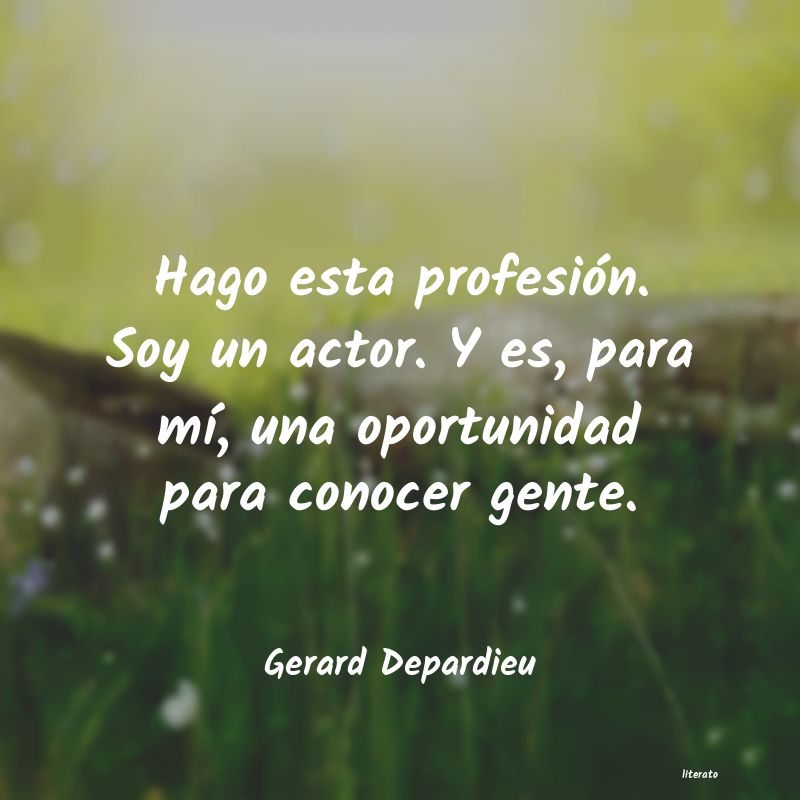 frases de Gerard Depardieu