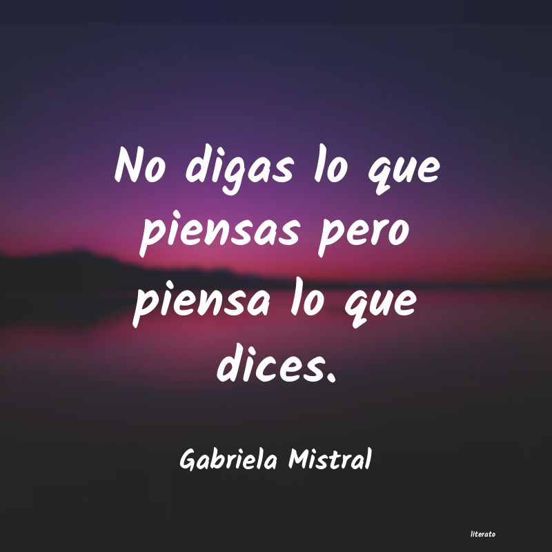 Frases de Gabriela Mistral