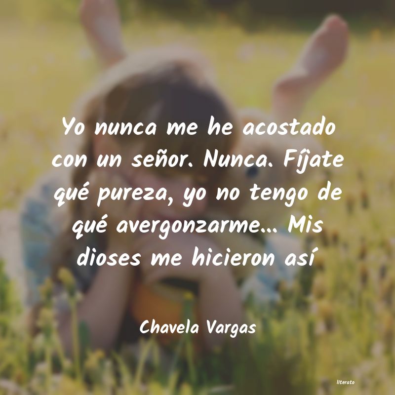 frases de Chavela Vargas