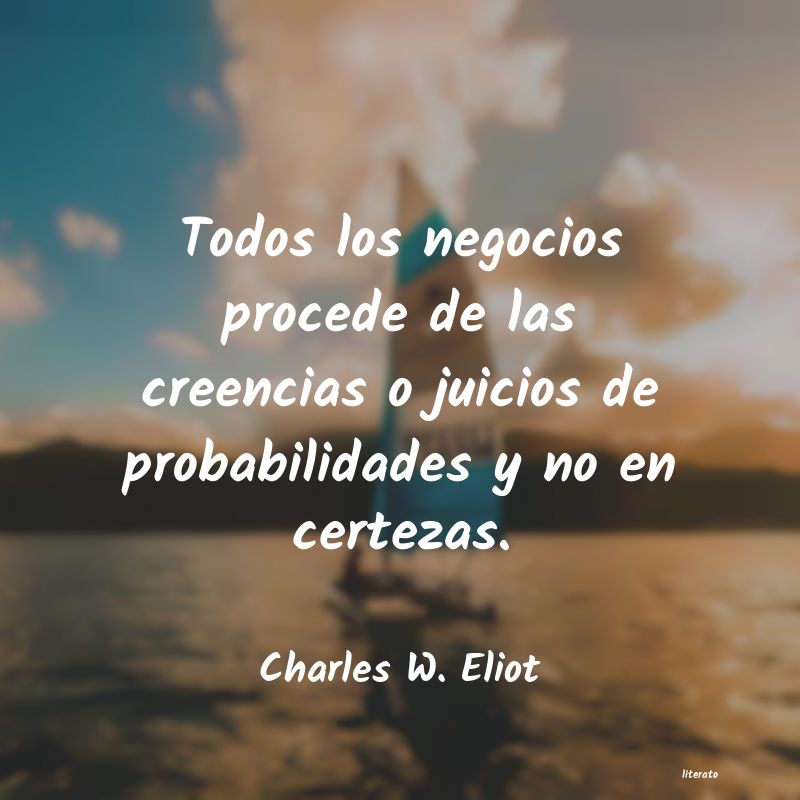 frases de Charles W. Eliot