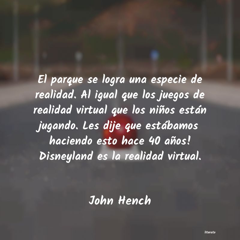 Frases de John Hench