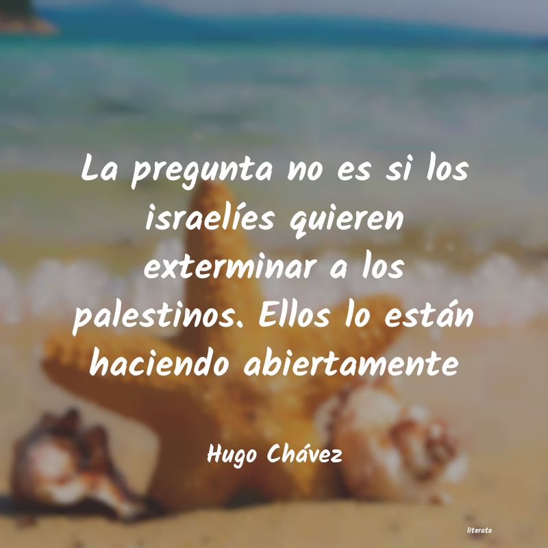 Frases de Hugo Chávez