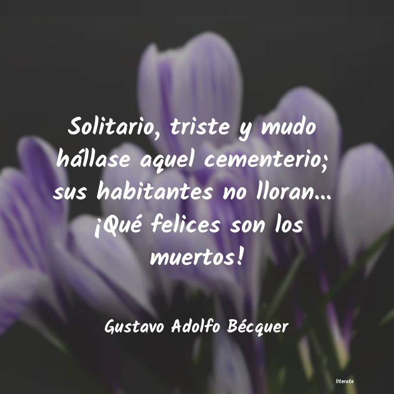 Frases de Gustavo Adolfo Bécquer