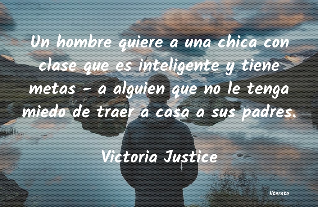 frases de Victoria Justice