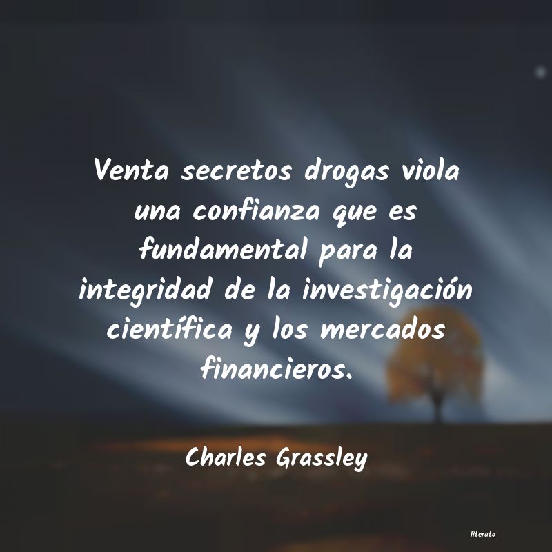 Frases de Charles Grassley