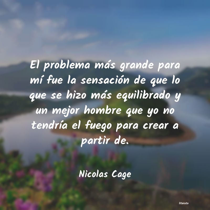 Frases de Nicolas Cage