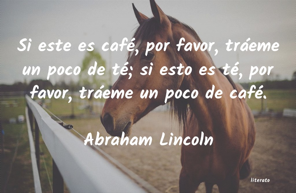 Frases de Abraham Lincoln