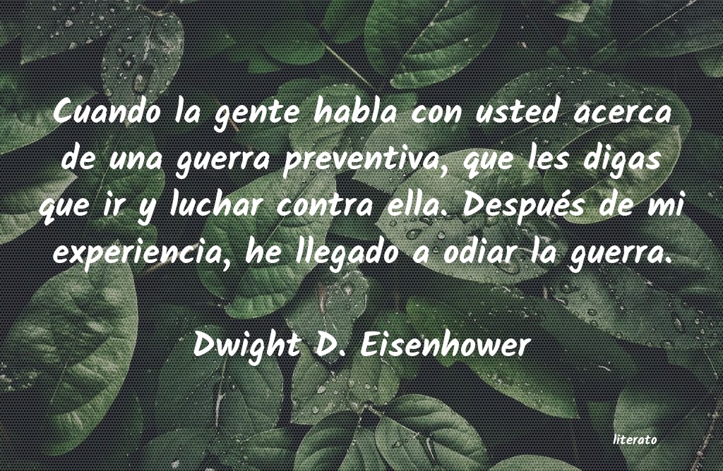 frases de Dwight D. Eisenhower
