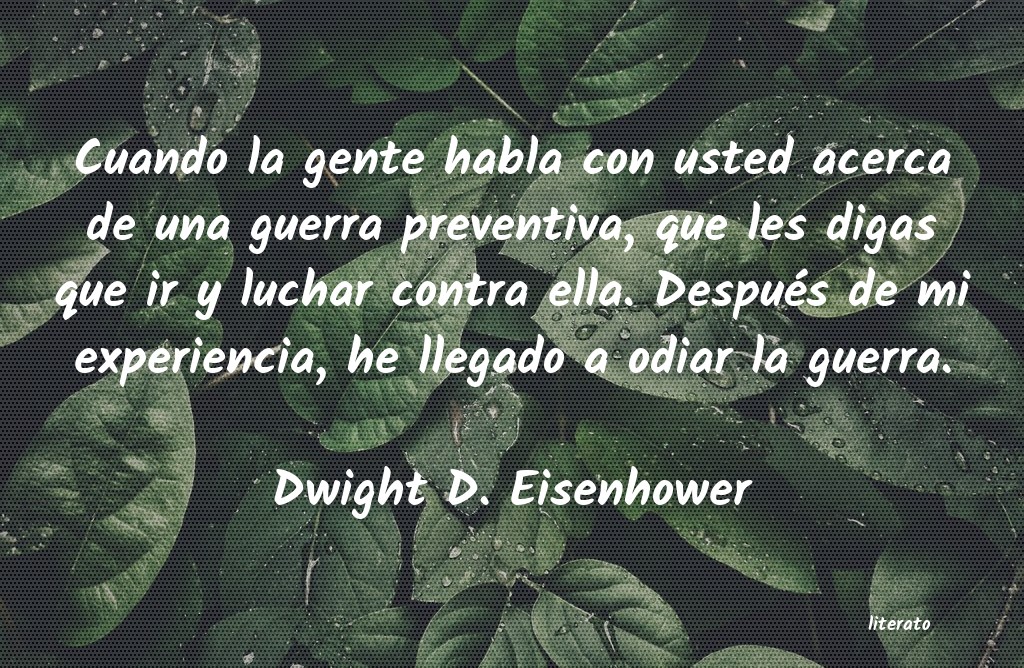 Frases de Dwight D. Eisenhower