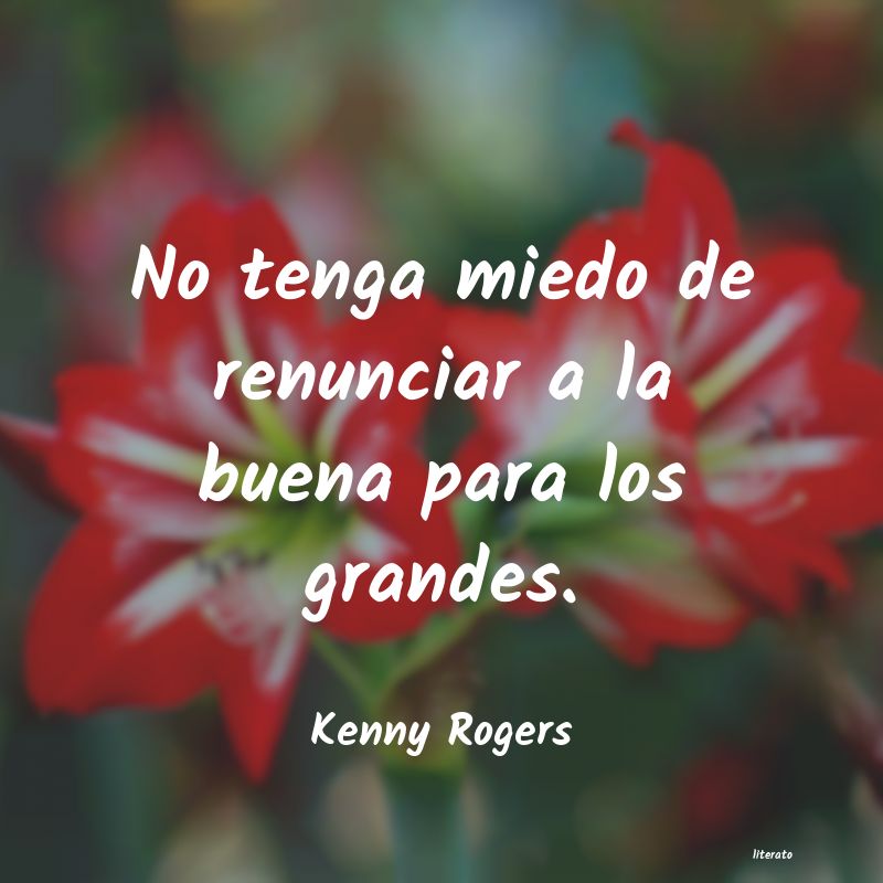 frases de Kenny Rogers