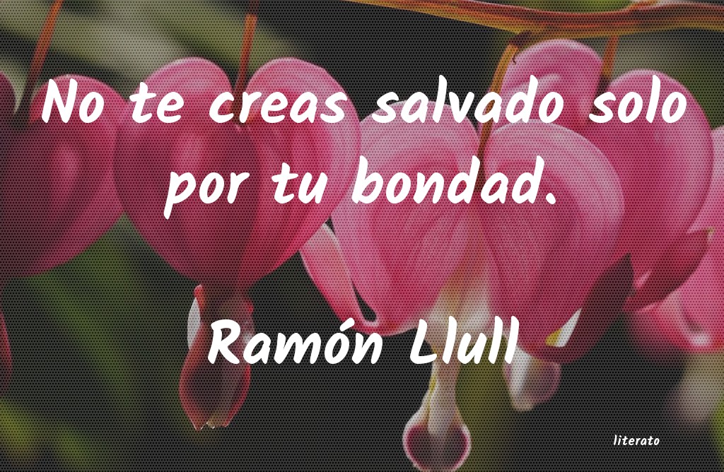 frases de Ramón Llull