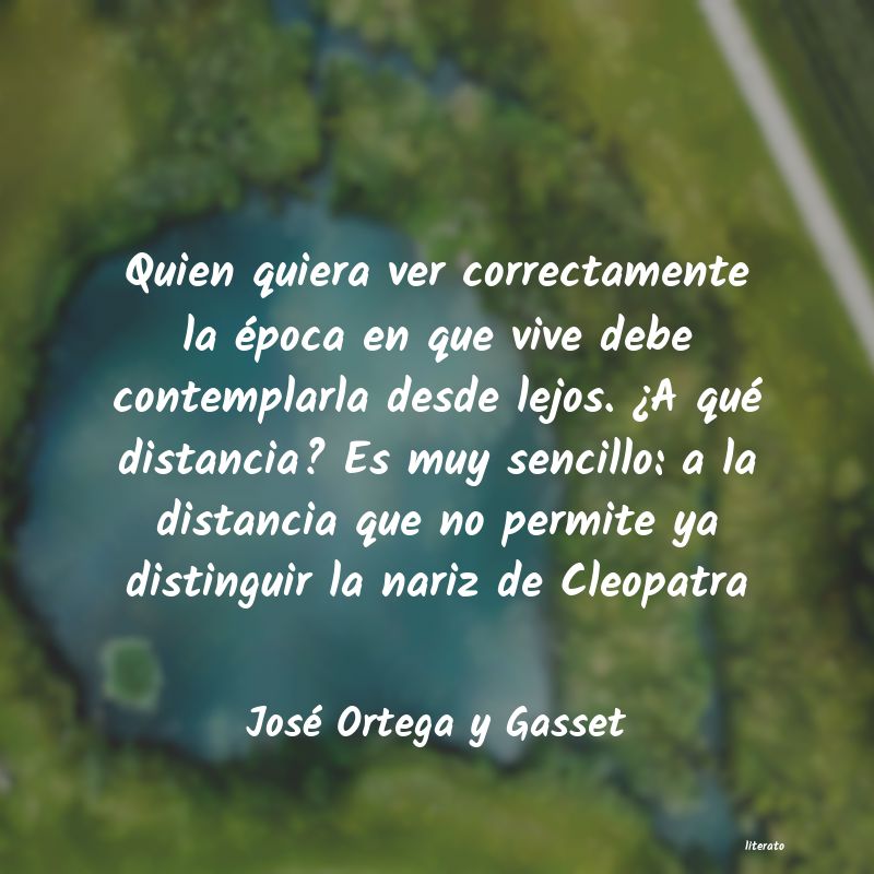 frases de José Ortega y Gasset