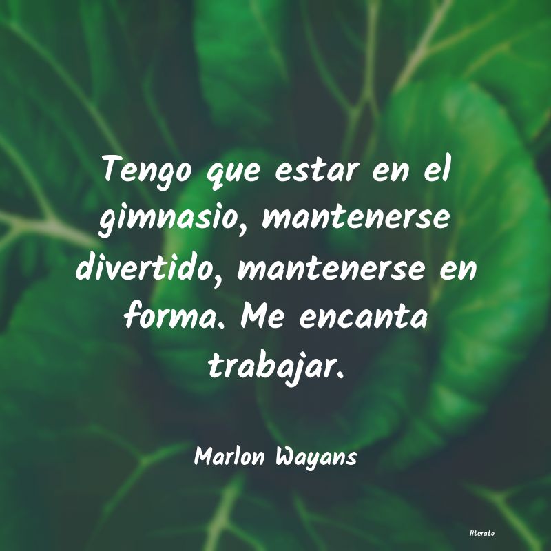 frases de Marlon Wayans