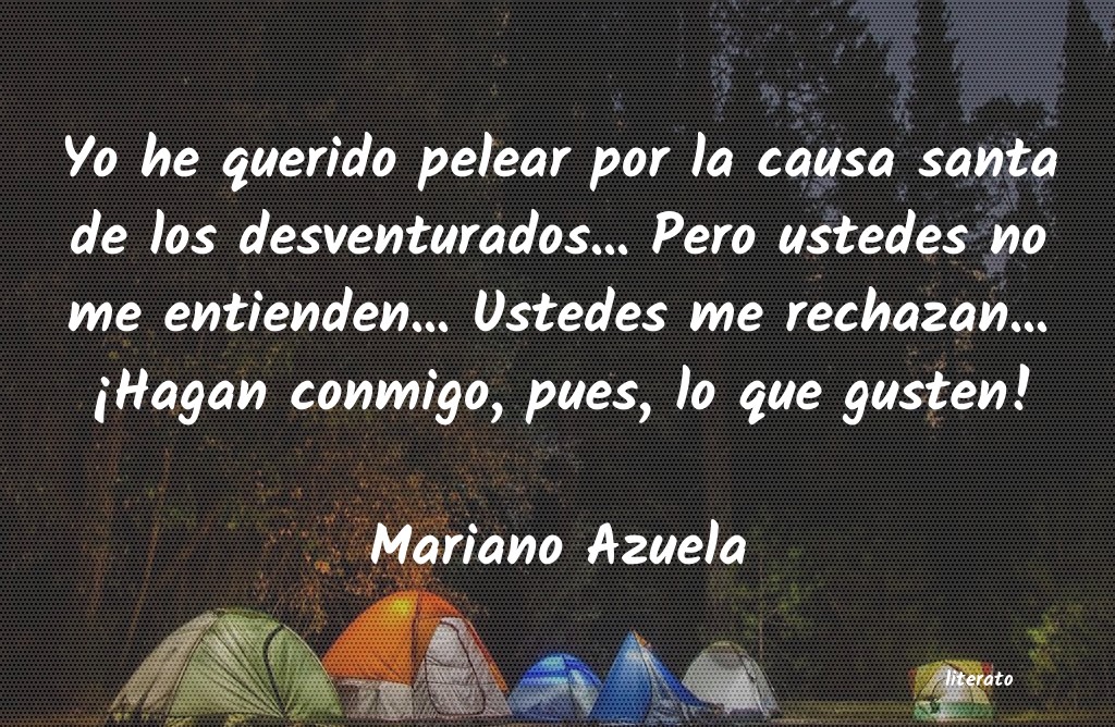 Frases de Mariano Azuela