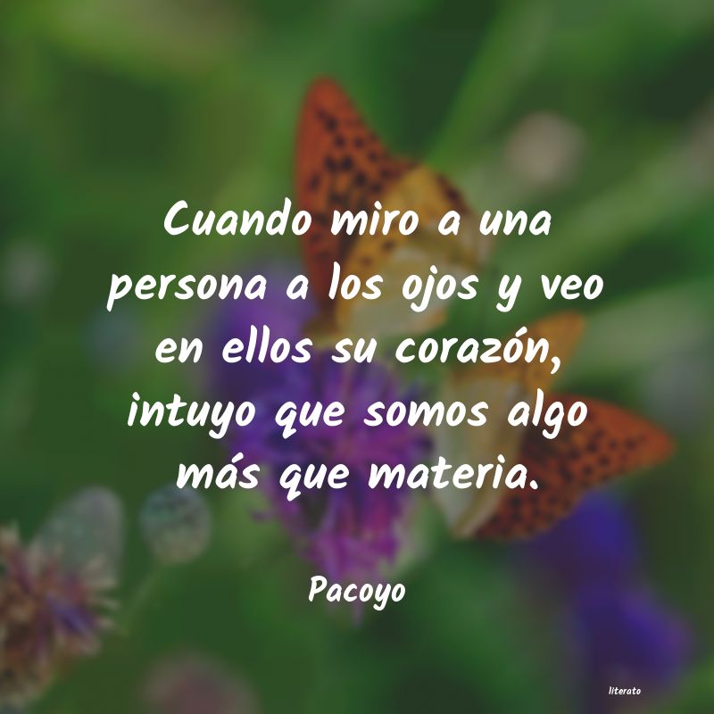 frases de Pacoyo