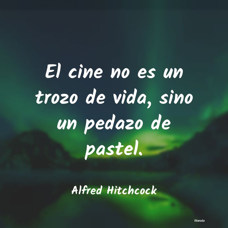 Frases de Alfred Hitchcock