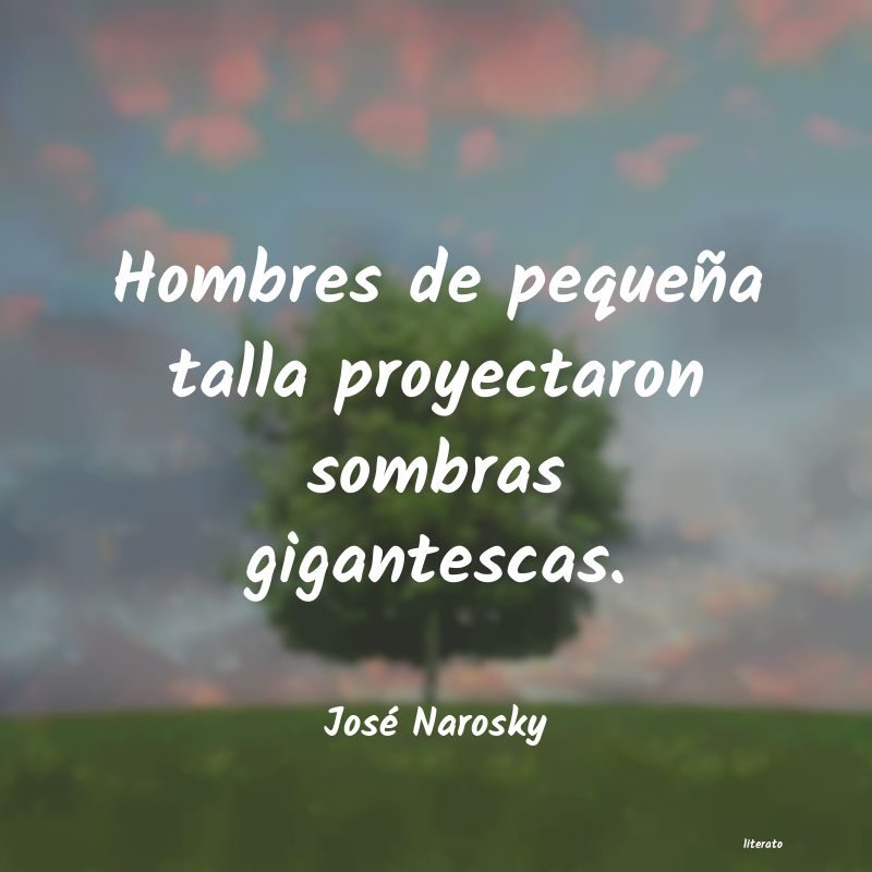 frases de JosÃ© Narosky